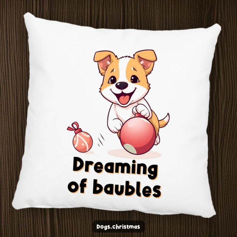 Funny Dog Pillow: A happy dog actively chases a rolling Christmas ornament, showcasing pure holiday excitement and playful, energetic fun.