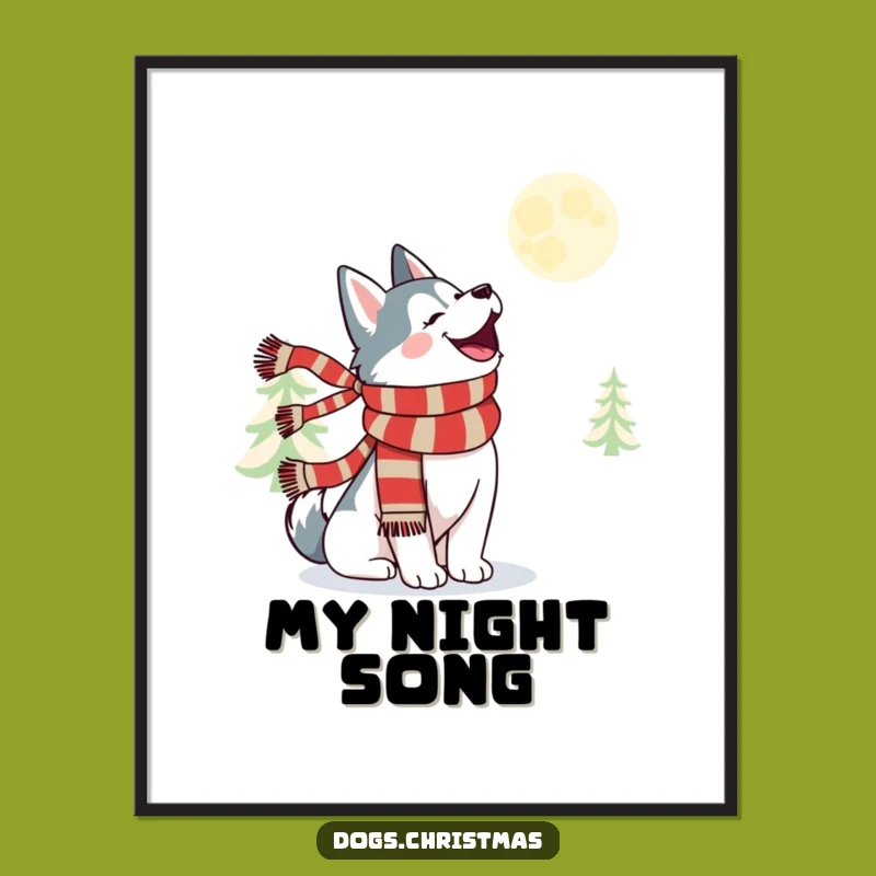 Funny Kawaii Husky Howl Digital Art - Festive Moonlit Print Gift!