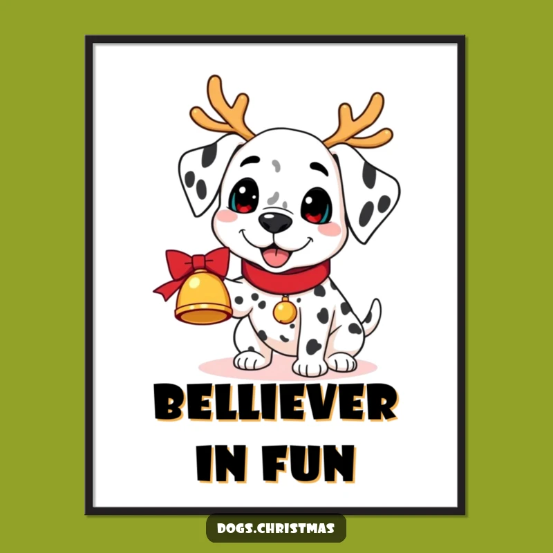 Funny Kawaii Dalmatian Bell Poster: Reindeer Antlers Art Print Perfect Funny Gift