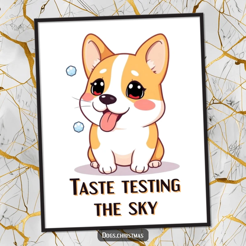 Funny poster featuring a Corgi dog comically trying to catch snowflakes on its tongue, capturing pure winter delight.