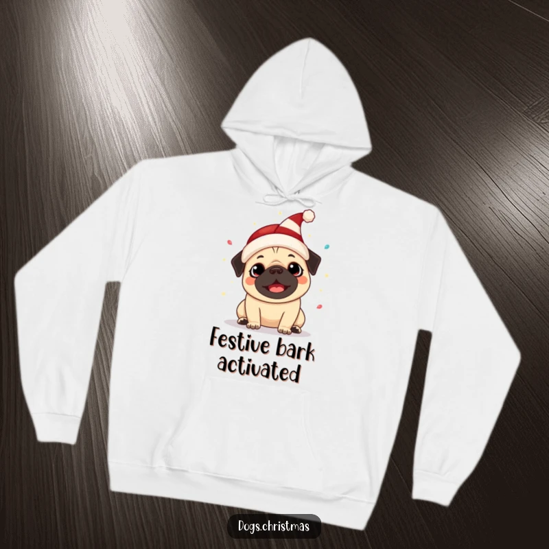 Funny Kawaii Pug Hoodie: Adorable pug sporting an elf hat, barking joyfully among festive lights, is a humorous holiday wearable.