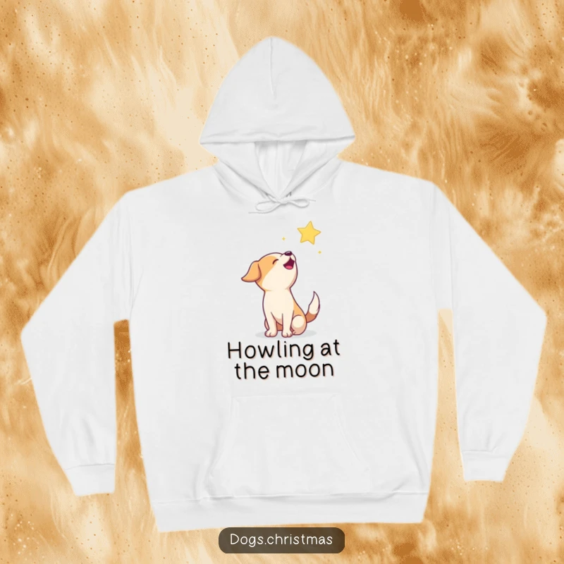 Funny Howling Dog Hoodie: A soft hoodie featuring a happy dog howling at a twinkling star, perfect for cozy nights.
