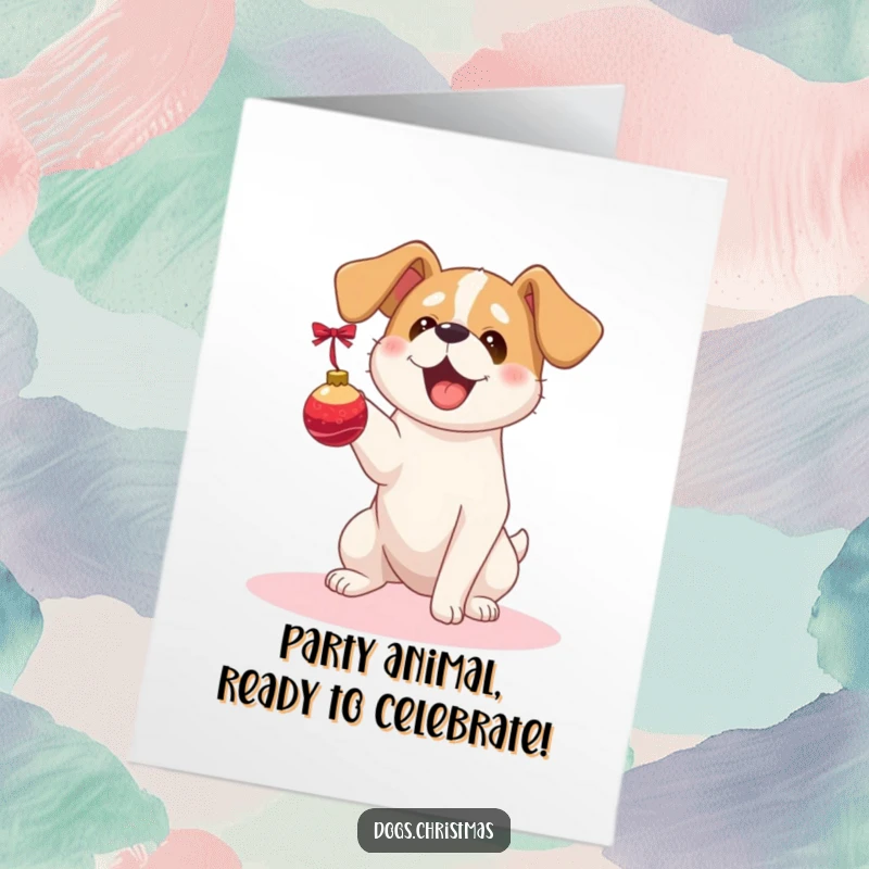Funny Free Printable Birthday Card: Kawaii dog, floppy ears, catching Christmas ornament, joyful expression, festive.