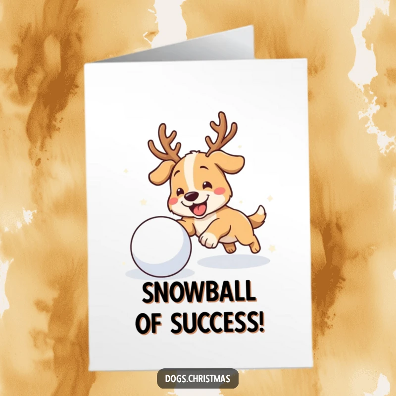 Funny Free Printable Congratulations Card: Dog with antlers joyfully pursuing a rolling snowball.
