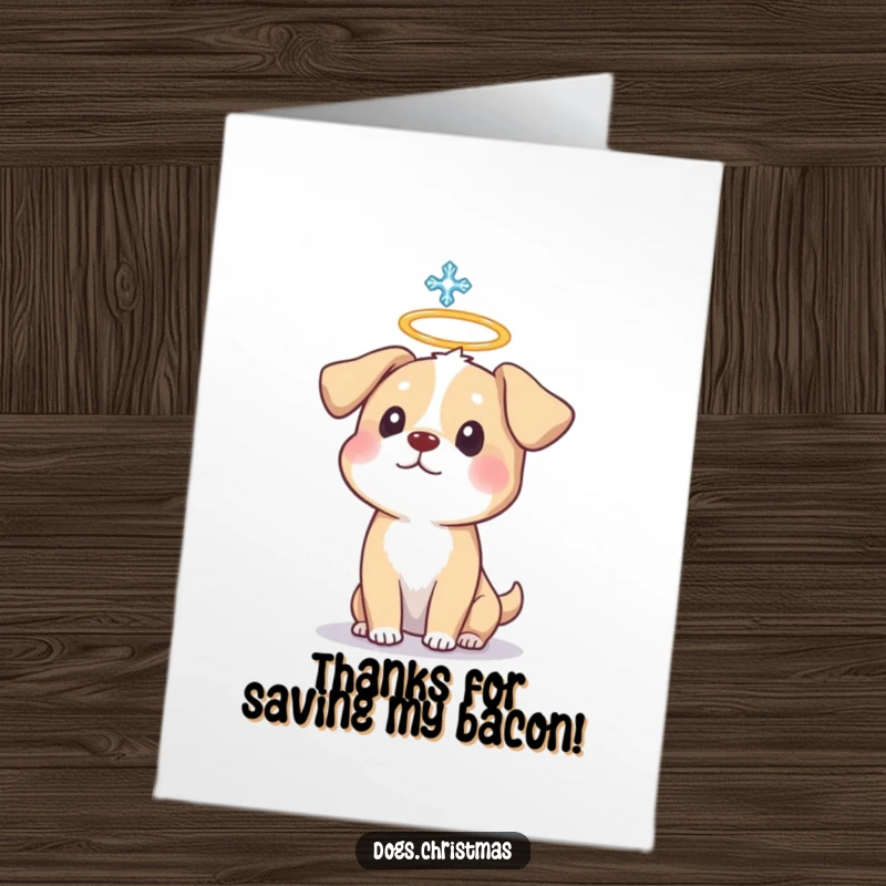 Funny Free Printable Thank You Card showing a surprised halo dog under a snowflake, expressing gratitude with a smile.