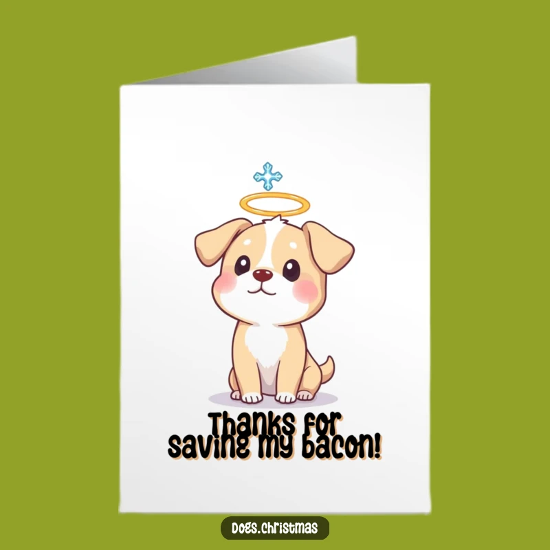 Humorous Free Printable Thank You Card: Halo Dog Snowflake Surprise Downloadable Gift