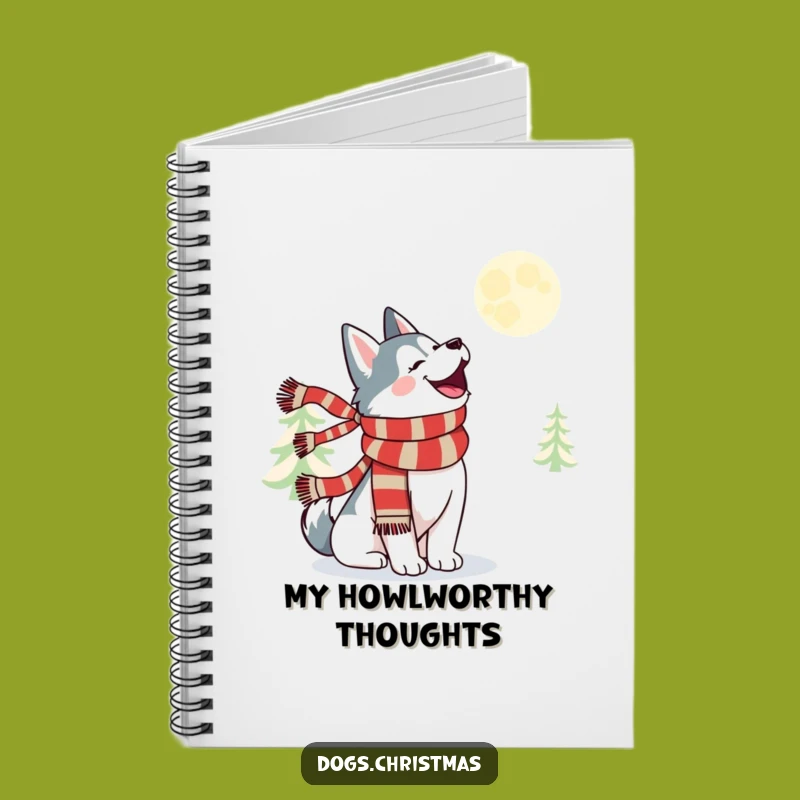 Funny Kawaii Husky Howl Notebook - Festive Moonlit Note Gift